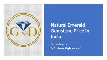 Natural emerald gemstone price in delhi