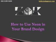 How to Use Neon in Your Brand Design