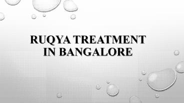 Ruqya Treatment in Bangalore
