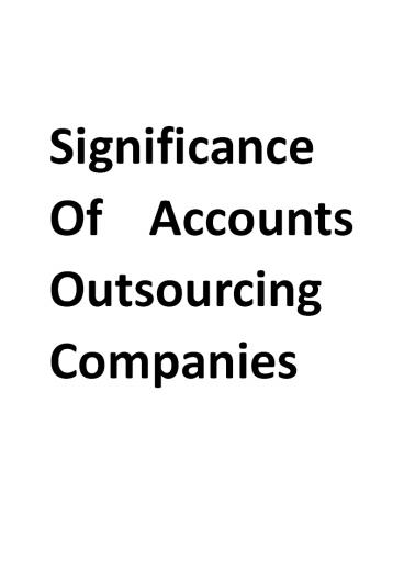 Significance Of Accounts Outsourcing Companies