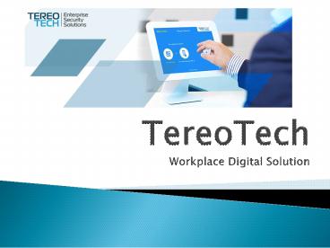 Benefits of a Digital Workplace Solutions. Why do Companies Need One?