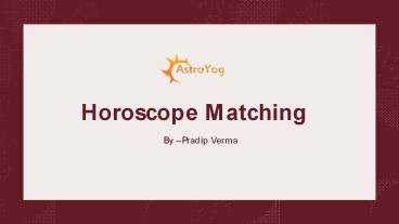 Horoscope Matching (1)