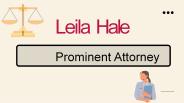 Leila Hale - Prominent Attorney