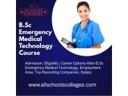 B Sc Emergency Medical Technology Course