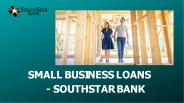 Small Business Loans - SouthStar Bank