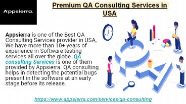 Premium QA Consulting Services in USA