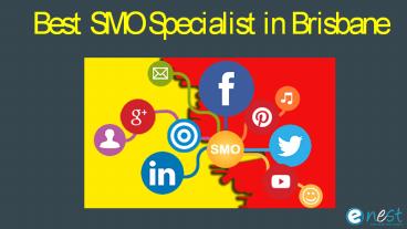 Best SMO Specialist in Brisbane