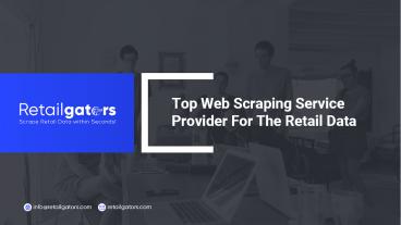 Top Web Scraping Service Provider For The Retail Data | Retailgators
