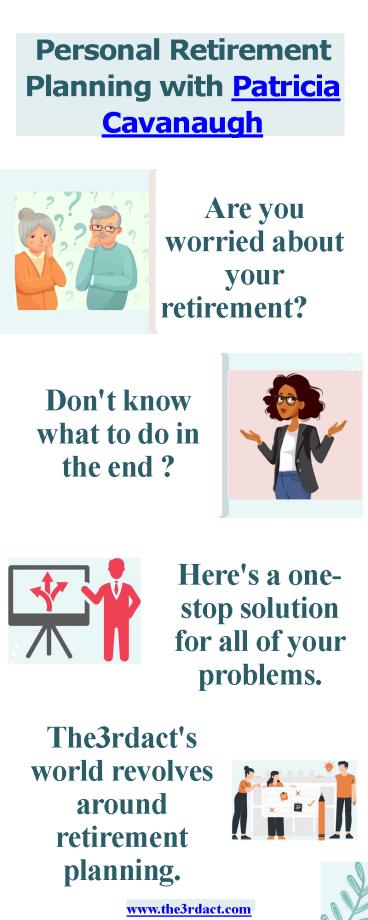 Retirement Coach | Certified Retirement Plan Specialist | The3rdact