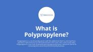 What is Polypropylene - Park Non Woven