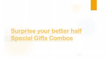 Surprise your better half Special Gifts Combos (1)