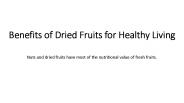 Benefits of Dried Fruits for Healthy Living