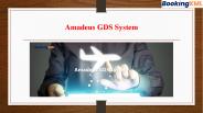 Amadeus GDS System