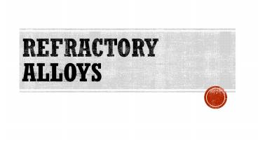 Refractory Alloys