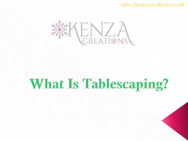 What Is Tablescaping?