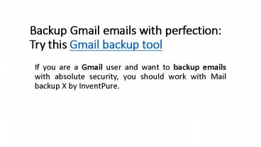 Backup Gmail Emails Easily