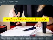 Your Trusted Mobile Notary In Burbank CA
