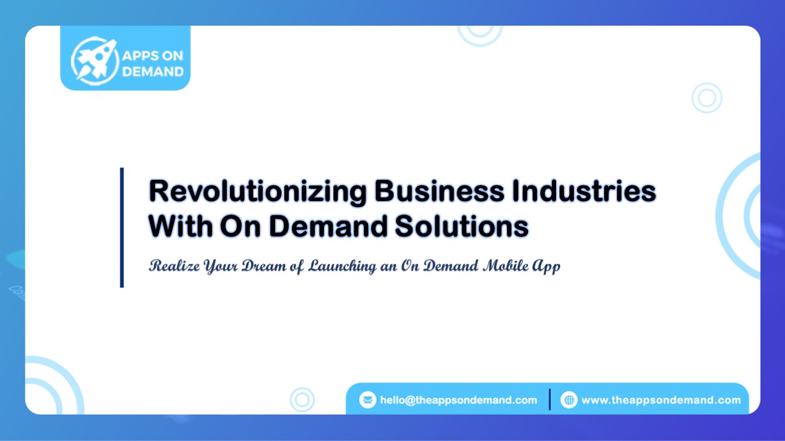 Top Rated On Demand App Development Company