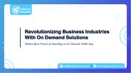 Top Rated On Demand App Development Company