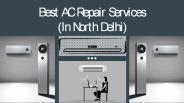 Best AC Repair Services In North Delhi