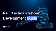 NFT Auction Platform Development Guide