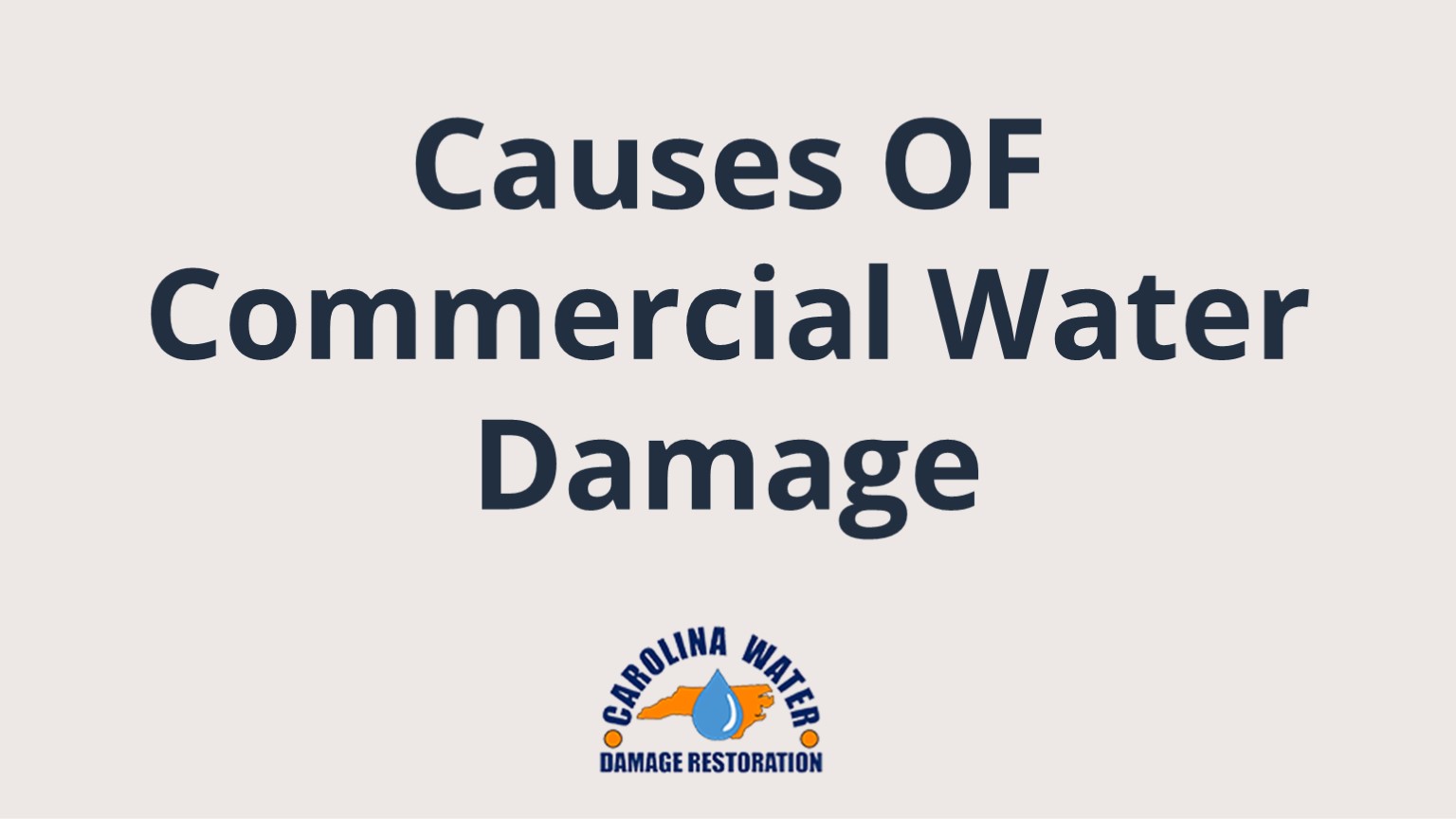 Causes of Commercial Water Damage
