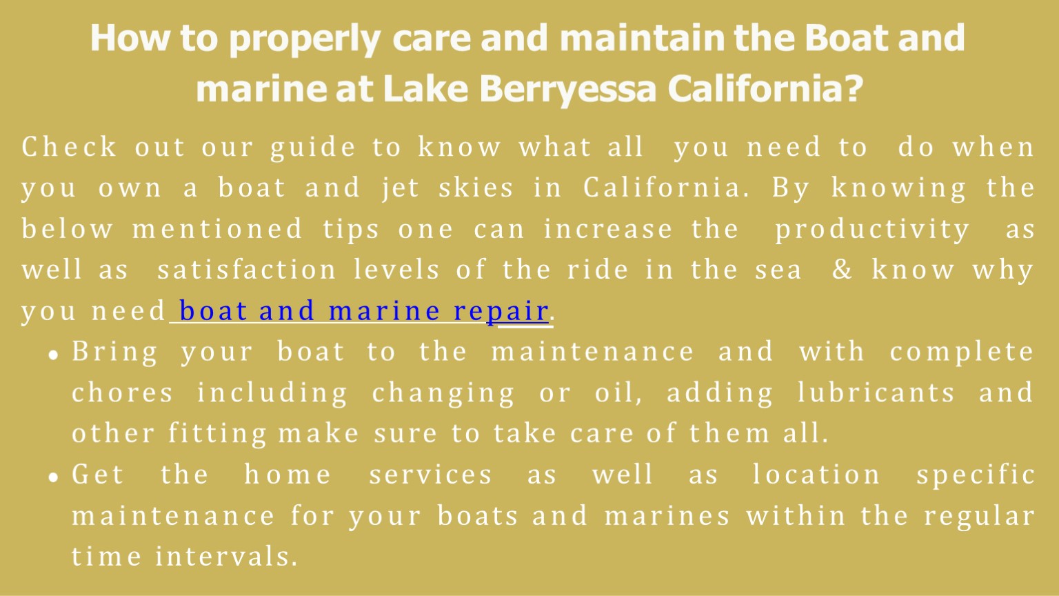 PPT How to properly care and maintain the Boat and marine at Lake Berryessa California