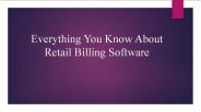Know About Retail Billing Software