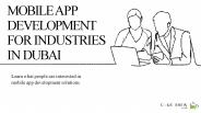 Mobile App Development For Industries in Dubai