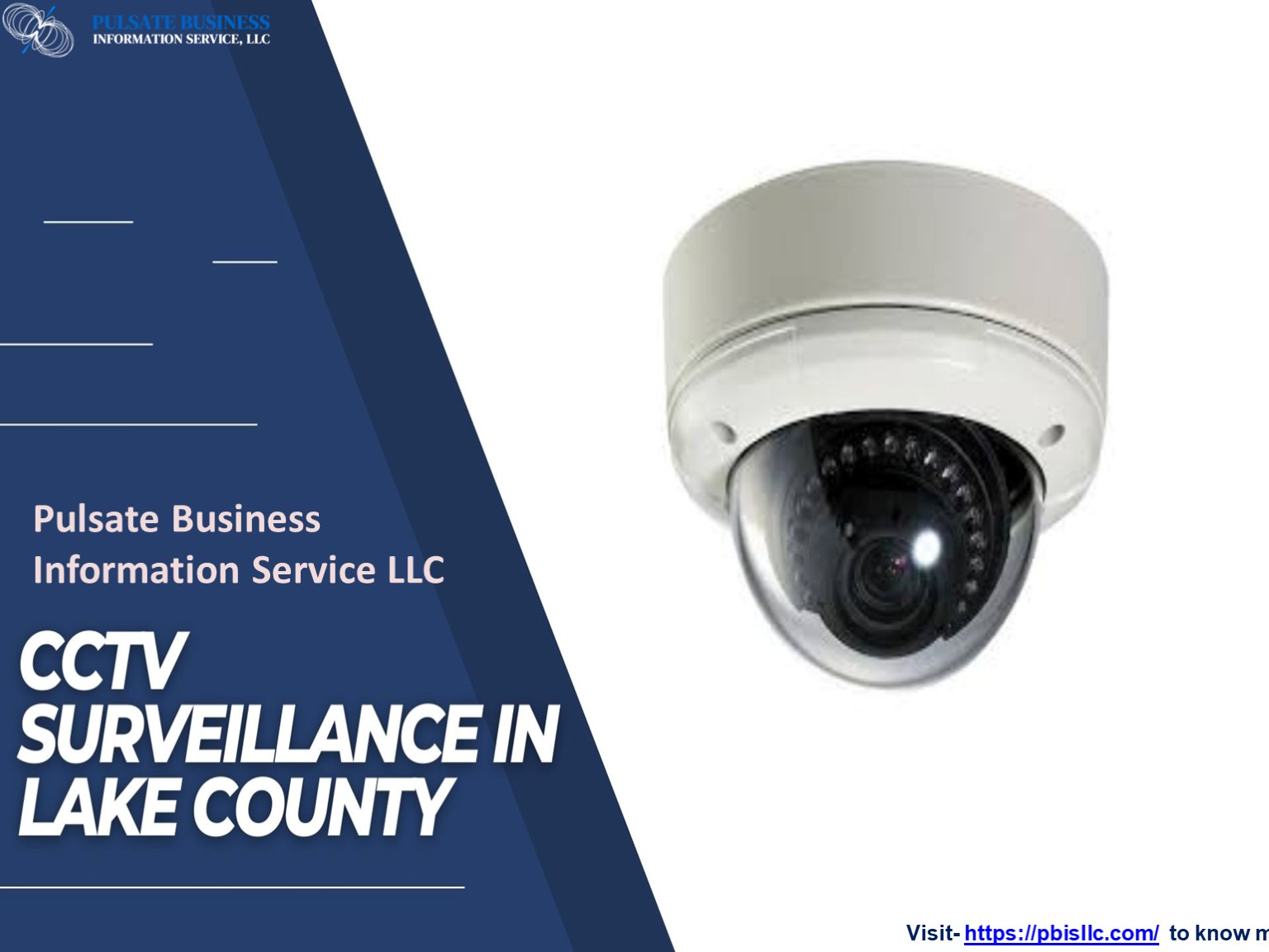 CCTV Surveillance In Lake County -PBISLLC