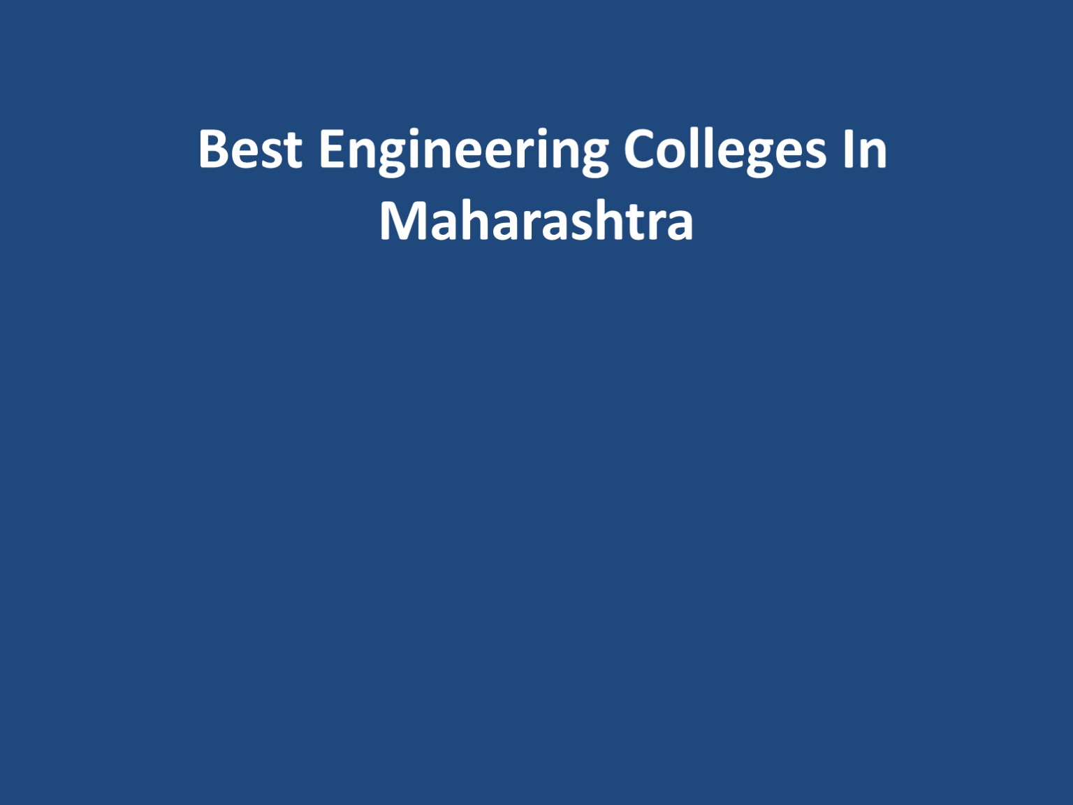 Best Engineering Colleges In Maharashtra