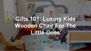 Best Gifts For Kids Room