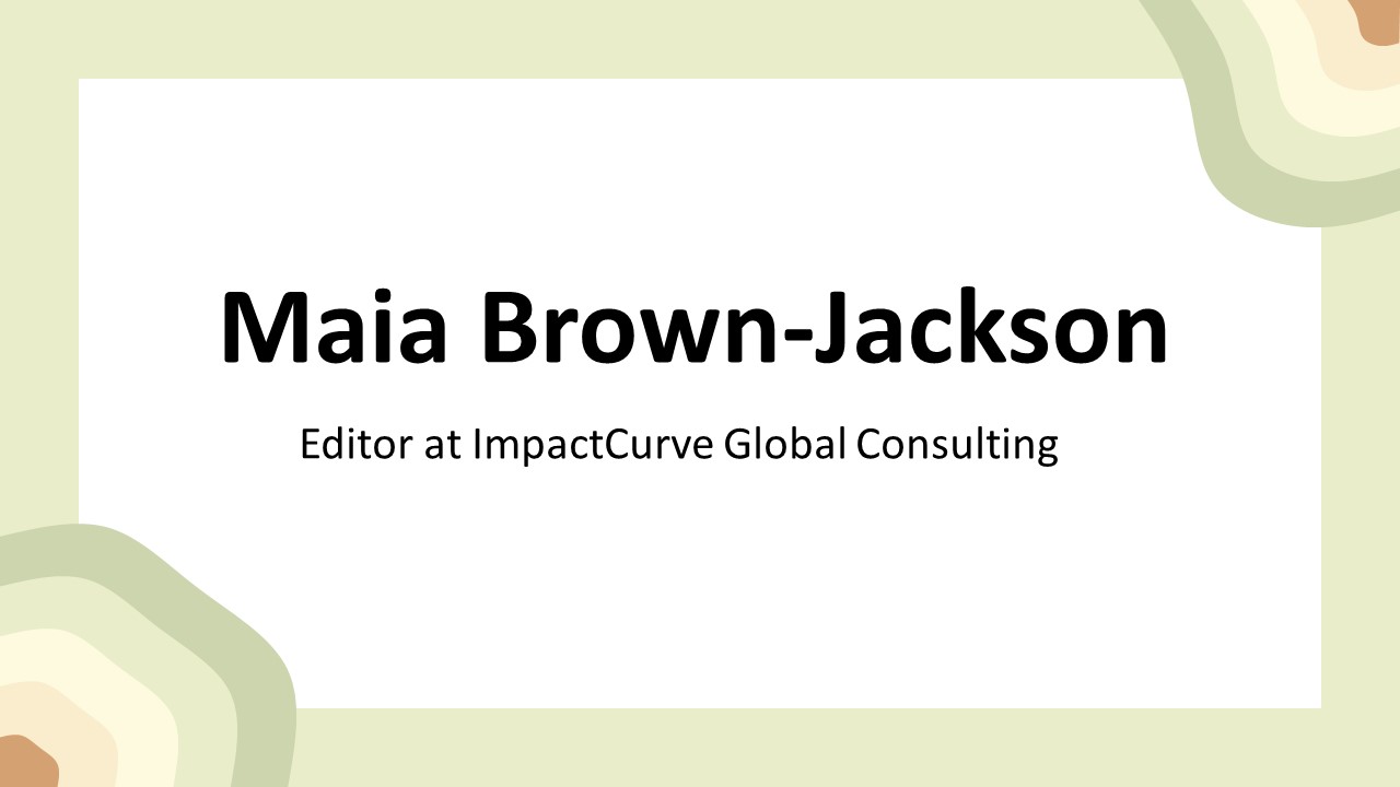 Maia Brown-Jackson - A Highly Collaborative Professional