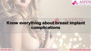 Know everything about breast implant complications