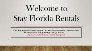 Lake Weir Cottage Rentals