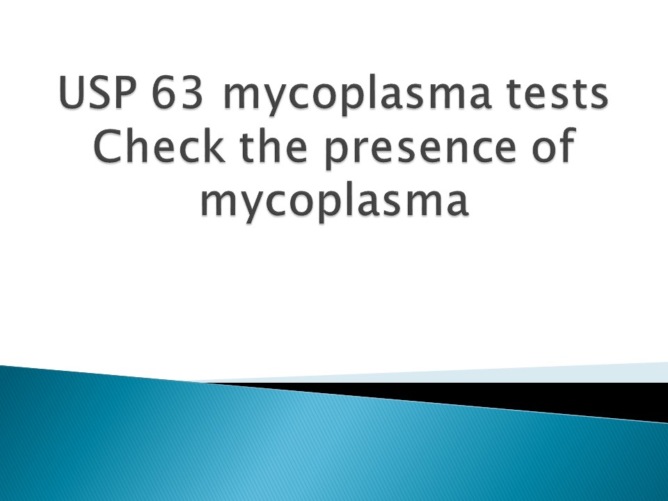 USP-63-mycoplasma-tests-Check-the-presence-of-mycoplasma (1)