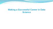 Making a Successful Career in Data Science