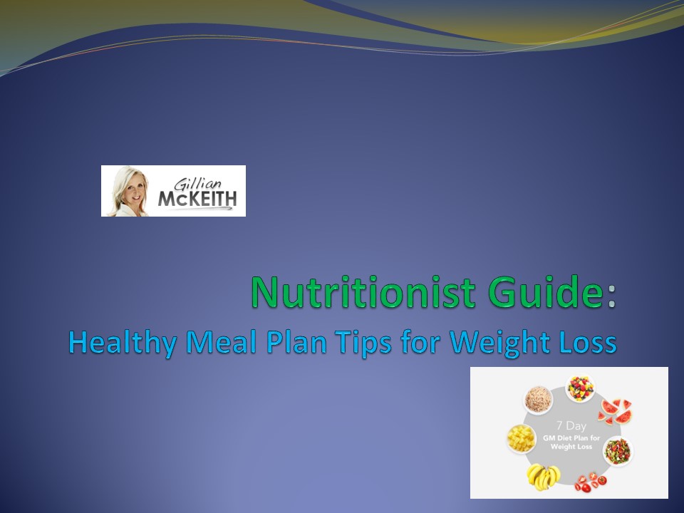 Healthy Meal Plan Tips for Weight Loss