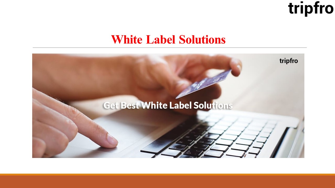 White Label Solutions