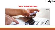 White Label Solutions