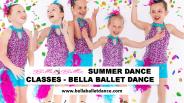 Summer Dance Classes - Bella Ballet Dance