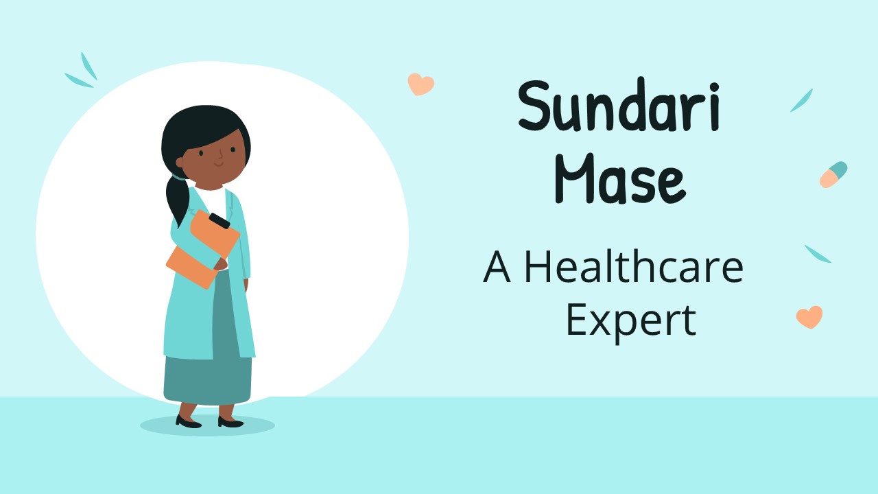 Sundari Mase | A Healthcare Expert