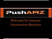 Welcome To Amazon Automation Business