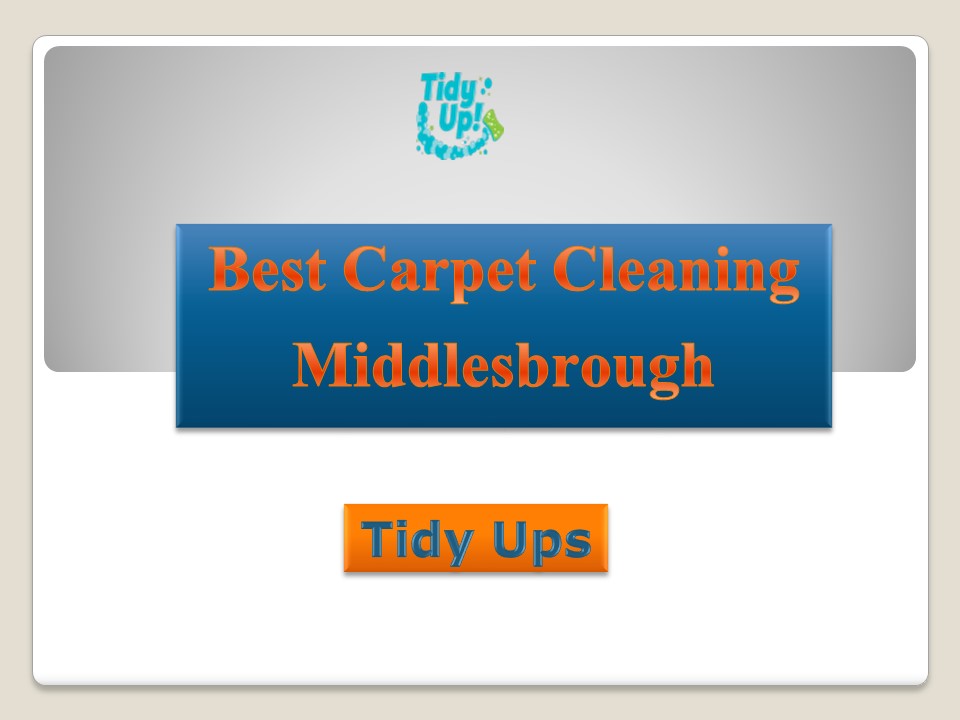 PPT Best Carpet Cleaning Middlesbrough PowerPoint presentation free