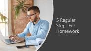 5 Steps For Homework