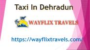 Taxi In Dehradun