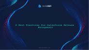 6 Best Practices for Salesforce Release Management