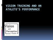 Vision Training And An Athlete’s Performance