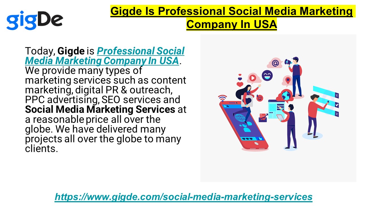Gigde Is Professional Social Media Marketing Company In USA