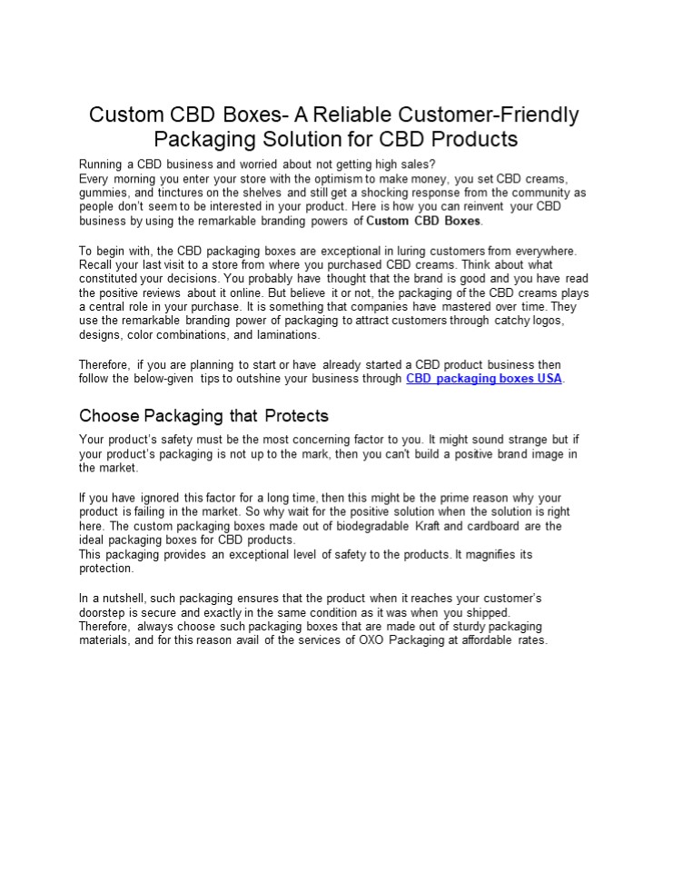 Custom CBD Boxes- A Reliable Customer-Friendly Packaging Solution for CBD Products